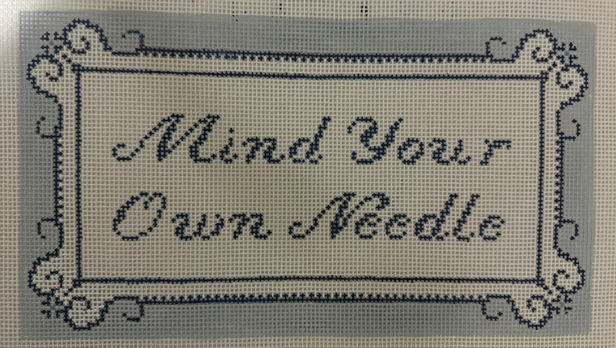 Mind Your Own Needle| BIL-HO01
